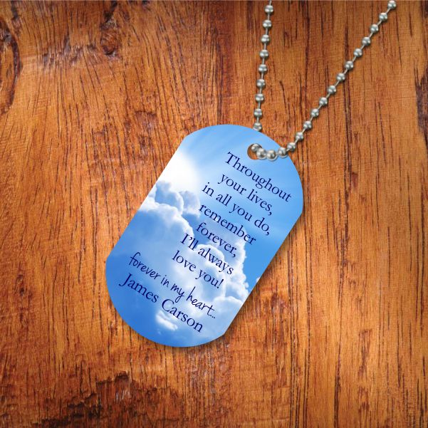 Love You Always Memorial Dog Tag